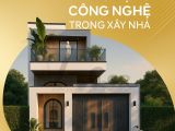 ÚNG DỤNG CÔNG NGHỆ TRONG NHÀ