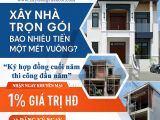 XÂY NHÀ TRỌN GÓI BAO NHIÊU TIỀM MỘT MÉT VUÔNG